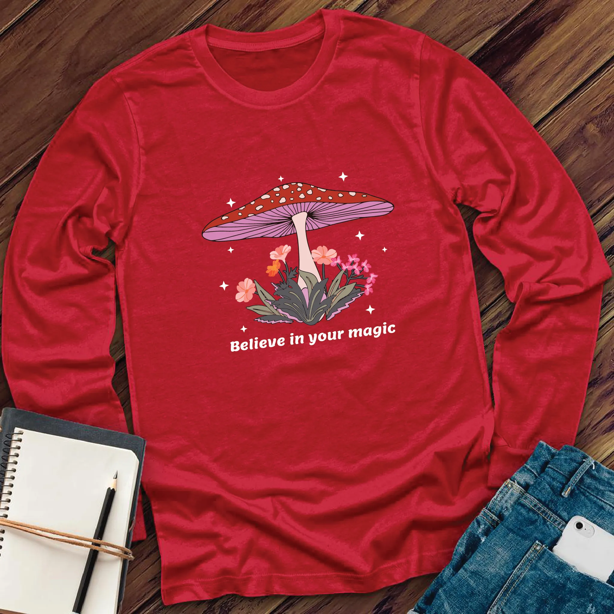 Believe In Your Magic Long Sleeve